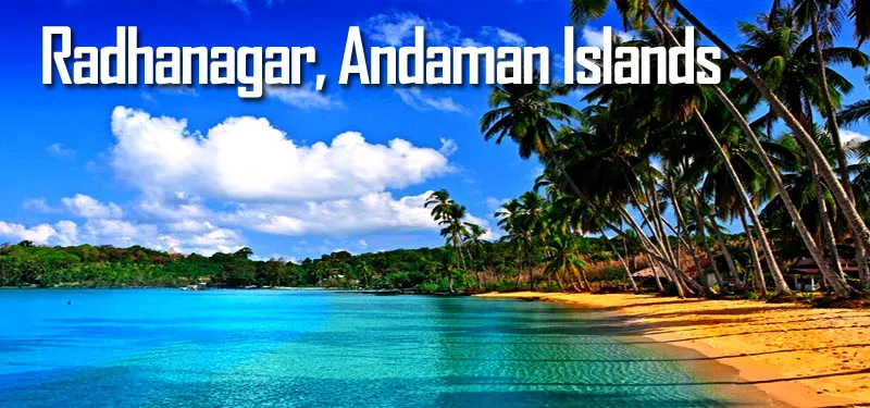 Tranquil Temptations of Radhanagar, Andaman Islands - travelersguider.com