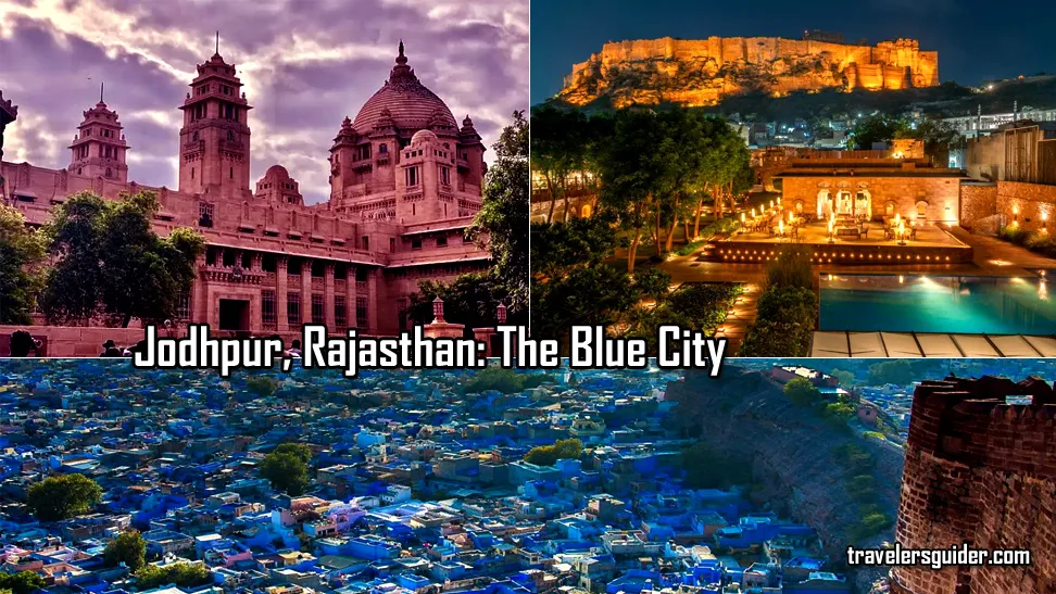 Jodhpur, Rajasthan: The Blue City