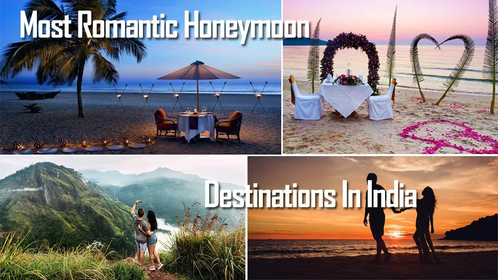Most Romantic Honeymoon Destinations in India - travelersguider.com