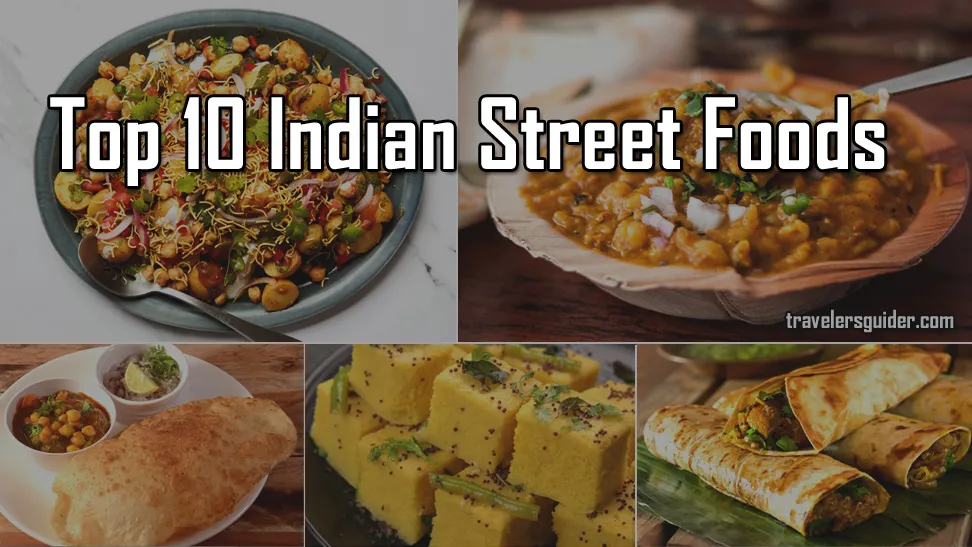 Top 10 Indian Street Foods