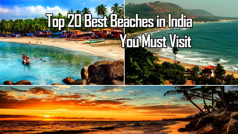 Top 20 Best Beaches in India - You Must Visit - travelersguider.com