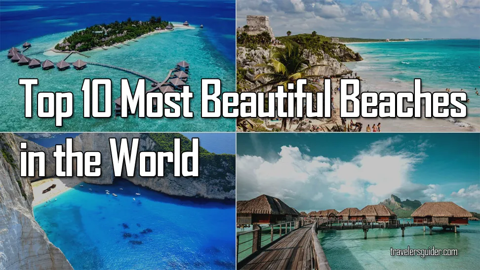 10 most beautiful beaches in the world