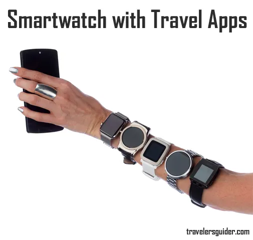 Smartwatch with Travel Apps