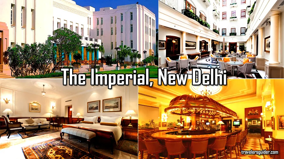 The Imperial, New Delhi - Colonial Elegance