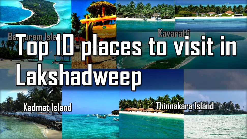 top 10 places to visit in Lakshadweep